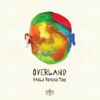 Ruinen - Paolo Russo Trio & Bruno Marcozzi