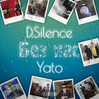 Без нас - D.Silence & YATO