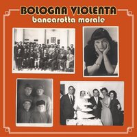 Il Baro - Bologna Violenta