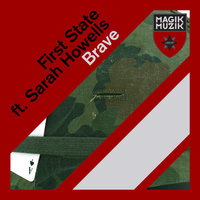 Brave(Myon and Shane 54 Monster Dub) - First State