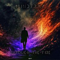 Through The Fire - Mindtrap