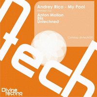 My Pool - Andrey Rico & Untechned