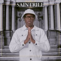 Good Life - Saintrill