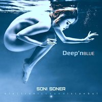 Deep'n Blue - Soni Soner