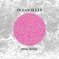 Pink Noise Piano - Juniper (Waves Sounds) - Pink Noise Playlist