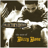 Maybe You Can Hold Me - Bizzy Bone