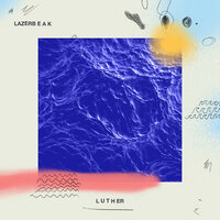 On the Mountain - Lazerbeak