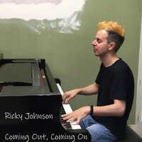 Coming Out, Coming On - Ricky Johnson