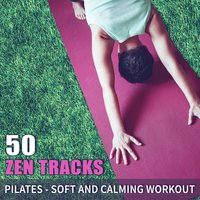 Support Beautiful Posture - Pilates Music Collection