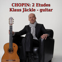 Etudes, Op. 25: Nr. 1. 'Aeolian Harp' (Arr. For Guitar) - Klaus Jäckle & Фридерик Шопен