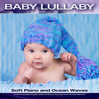 Baby Station - Baby Bedtime Lullaby & Baby Lullaby Academy & Baby Lullaby