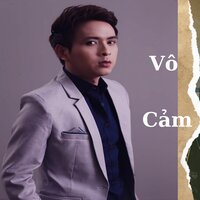 Vô Cảm - Ho Quang Hieu