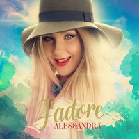 J'adore - Alessandra