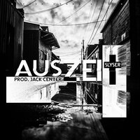 Auszeit - Slyser & Jack Center