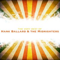 Work with Me Annie - Hank Ballard & The Midnighters
