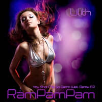 Rampampam - Lilith
