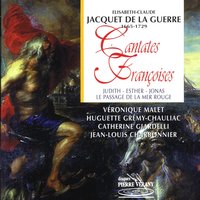 Cantates françoises, 1er Livre: Esther, récit "De votre époux Esther..." - Huguette Grémy-Chauliac & Jean-Louis Charbonnier & Véronique Malet & Véronique Malet, Huguette Grémy-Chauliac, Catherine Giardelli, Jean-Louis Charbonnier & Catherine Giardelli