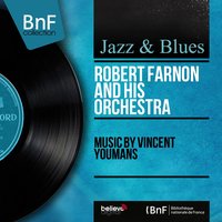 Without a Song - Robert Farnon and His Orchestra