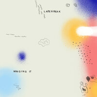 Winging It - Lazerbeak