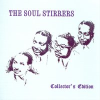 Song Of Hezekiah - The Soul Stirrers