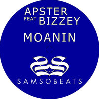 Moanin - Bizzey & Apster