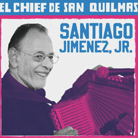 Las Carnitas Sabrosas - Santiago Jimenez, Jr.