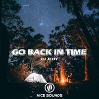 Go Back in Time - DJ JEDY