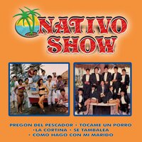 Pa'La Cumbia - Nativo Show