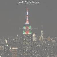 Sensational Bgm for Anxiety - Lo-Fi Cafe Music