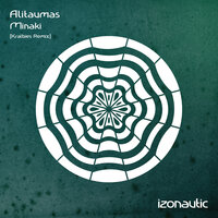 Minaki - Alitaumas & Kralbies