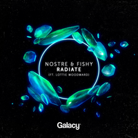 Radiate - Fishy & Nostre & Lottie Woodward