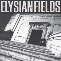 Elysian Fields - David August & Ron Trent