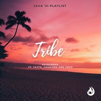 Tribe - Sojourner & Charisma & Tayto & Jozif
