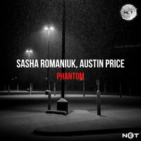 Phantom - Sasha Romaniuk & Austin Price
