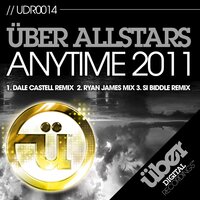 Anytime 2011 - Über All Stars & Ryan James