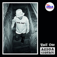 Twit Wun Two - Twit One & Wun Two