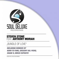 Bundle of Love - Steven Stone & Anthony Moriah