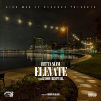 Elevate - HITTA SLIM & Ramon Cristwell