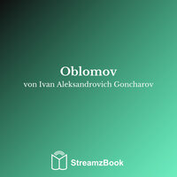 Teil 1 - Fünf - 20 - Ivan Aleksandrovich Goncharov & StreamzBook Deutsch & StreamzBook Sozialwissenschaften Deutsch
