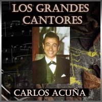 Tu Voz - Carlos Acuña & Orquesta de Rodolfo Biagi