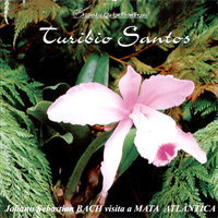 Prelúdio / Fugato - Johann Sebastian Bach & Turibio Santos & Johann Sebastian Bach & Turibio Santos