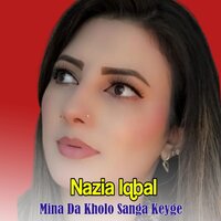 Khal Ko Peghor Mala Rako - Nazia iqbal