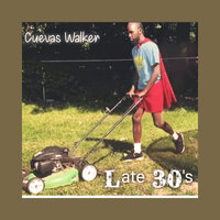 All These Years - Cuevas Walker & The Kids