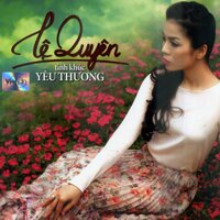 Xa Rồi Mùa Đông - Lệ Quyên