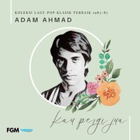 Kehilangan Abadi - Adam Ahmad