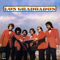 No Me Quieres Na' - Los Graduados Uruguay