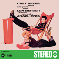 Forgetful - Chet Baker & Len Mercer Orchestra