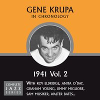 Rockin' Chair (07-02-41) - Gene Krupa