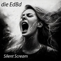 Silent Scream - die EdBd