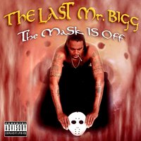 Top Down - The last Mr. Bigg & Lil' Flip